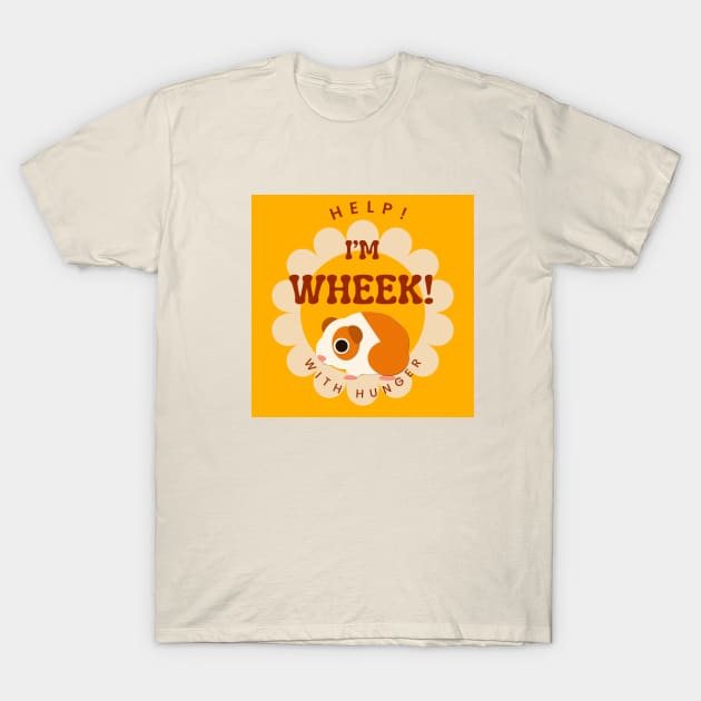 Guinea Pig Wheek With Hunger T-Shirt by HighwayForSouls